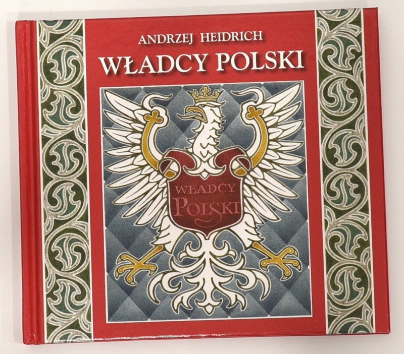 Andrzej Heidrich, Władcy Polski Bardzo dobrze zachowany egzemplarz. Oprawa: twar...