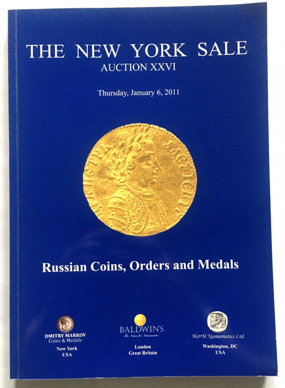 Katalog aukcyjny, THE NEW YORK SALE XXVI/2011 r - bardzo rzadkie i ciekawe, mone...