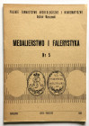 Medalierstwo i falerystyka Nr 5, 1 szt. - PTAiN odz. Warszawski