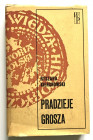Ryszard Kiersnowski, Pradzieje Grosza