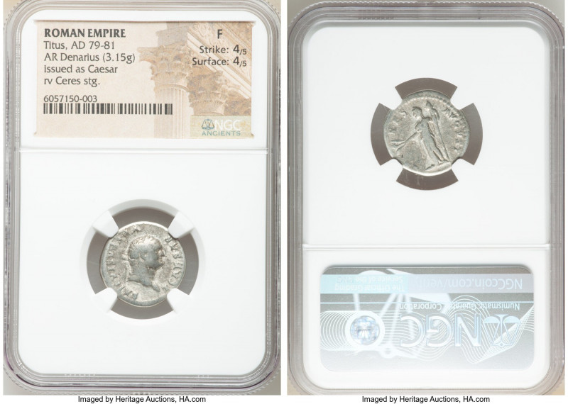 Titus (AD 79-81). AR denarius (19mm, 3.15 gm, 5h). NGC Fine 4/5 - 4/5. Rome, AD ...