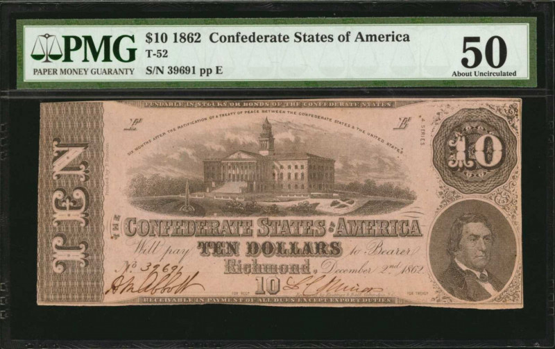 Confederate Currency

T-52. Confederate Currency. 1862 $10. PMG About Uncircul...