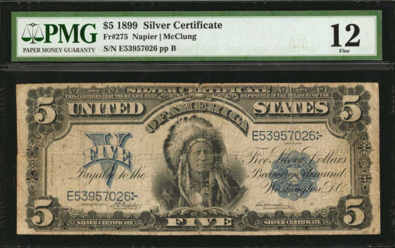 Silver Certificates

Fr. 275. 1899 $5 Silver Certificate. PMG Fine 12.

A Fi...