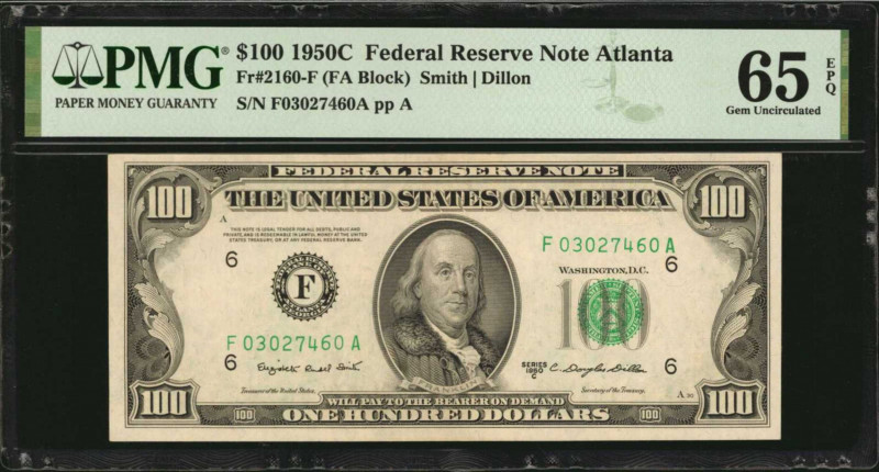 Federal Reserve Notes

Fr. 2160-F. 1950C $100 Federal Reserve Note. Atlanta. P...