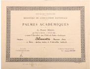 FRANCE
ORDER OF THE ACADEMIC PALMS
Diploma for a Knight`s Cross of the Order awarded to a French Official, 3rd Class, instituted in 1808. 35x27 cm, ...