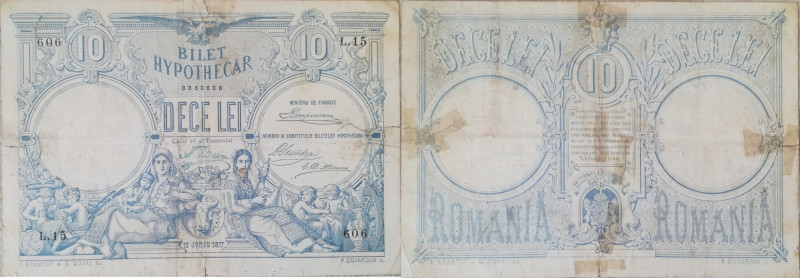 ROMANIA
STATE NOTE OF THE PRINCIPALITY - BILET HYPOTHECAR, ISSUE 1877, 10 Lei d...