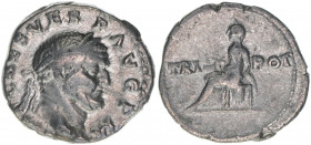 Vespasianus 69-79
Römisches Reich - Kaiserzeit. Denar. Av. Kopf nach rechts CAES VESP AVG P M Rv. Vesta nach links sitzend TRI-POT
Rom
2,62g
RIC 46
ss...
