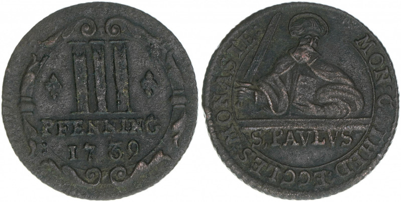 Domkapitel
Hochstift Münster. 3 Pfennig, 1739. 4,23g
Weinrich 59, Weingärtner 57...