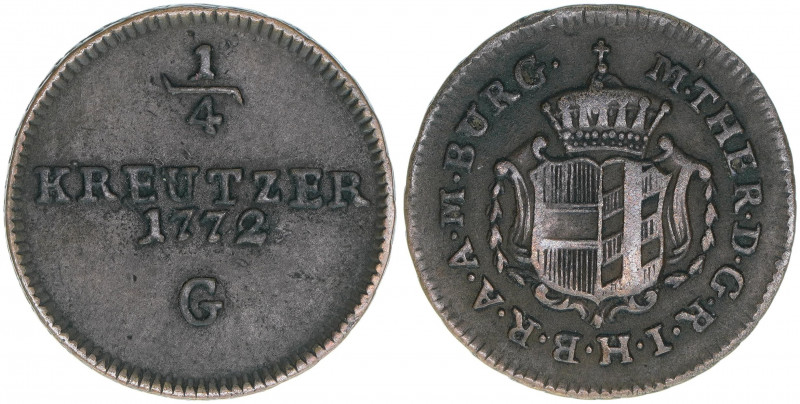 Maria Theresia 1740-1780
1/4 Kreuzer, 1772 G. Günzburg
1,93g
Herinek 1645
ss+