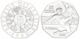 Sondergedenkmünze
2. Republik ab 1945. 5 Euro, 2008. Fussball
Wien
stfr