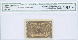 GREECE: 5 Drachmas (15.1.1945) in brown on yellow-orange unpt with value at center. Printed in Athens. Inside holder by CGA "Choice Uncirculated 63 - ...