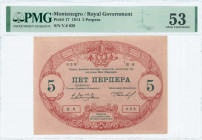 MONTENEGRO: 5 Perpera (25.7.1914) of Royal Governments third issue in red with black text at center and ornamental anchor at upper center. S/N: "V.8 0...