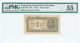 YUGOSLAVIA: 1 Dinar (1944) in olive-brown with soldier with rifle at right. Thick paper without security thread. Inside holder by PMG "About Uncircula...
