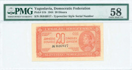 YUGOSLAVIA: 20 Dinara (ND 1944) in orange on light tan unpt on ornamented paper with soldier with rifle at right. Typewriter style S/N: "JK 046817". I...