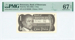 BOTSWANA: 1 Pula (ND 1983) in dark brown with President Masire at left. S/N: "A/12 825586". Printed by TDLR. Inside holder by PMG "Superb Gem Unc 67 -...