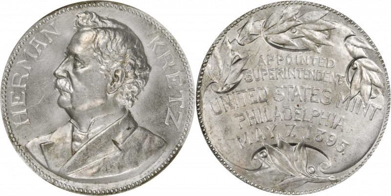 Mint and Treasury Medals

"1895" Philadelphia Mint Superintendent Herman Kretz...