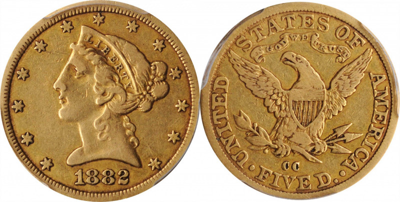 Liberty Head Half Eagle

1882-CC Liberty Head Half Eagle. Winter 1-A, the only...