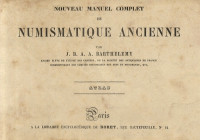 BARTHELEMY J. B. A. A. – Nouveau manuel complet de Numismatique modern. Atlas. Paris, s. d. 12 tavv. ripiegate raro
