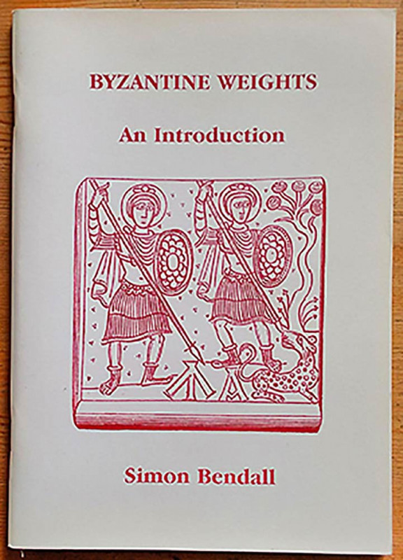 Bendall S. - Byzantine Weights. An Introduction. The Lennox Gallery, London 1996...