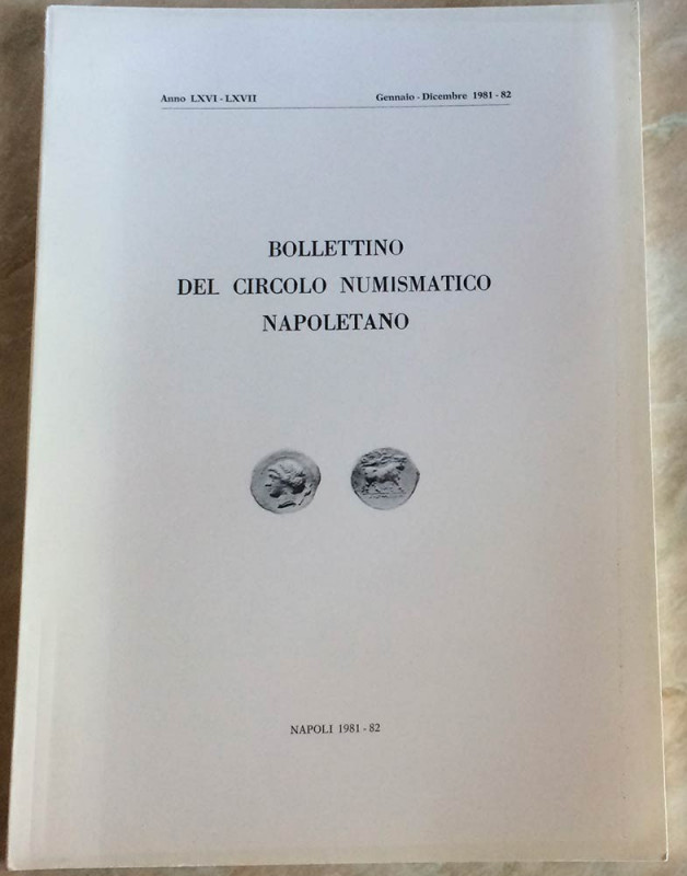 Bollettino del Circolo Numismatico Napoletano. Anno LXVI-LXVII, Napoli, Gennaio-...