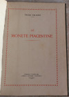 Falconi P. Le monete piacentine. Parte I Epoca dei Comuni 1138-1335. Piacenza 1914. Mezza pelle, 103pp, 3 tavole. Raro, Buona conservazione