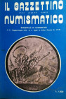 IL GAZZETTINO NUMISMATICO – Bimestrale di Numismatica con rubriche di Medaglistica Cartamoneta Filatelia Archeologia. A. II, n. 3. Maggio-Giugno. Pp. ...