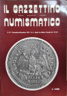 IL GAZZETTINO NUMISMATICO – Bimestrale di Numismatica con rubriche di Medaglistica Cartamoneta Filatelia Archeologia. A. II, n. 6. Novembre-Dicembre. ...