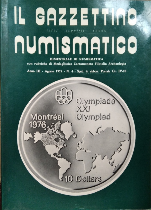 IL GAZZETTINO NUMISMATICO – Bimestrale di Numismatica con rubriche di Medaglisti...