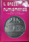 IL GAZZETTINO NUMISMATICO – Bimestrale di Numismatica con rubriche di Medaglistica Cartamoneta Filatelia Archeologia. A. IV, n. 2. Aprile. Pp. 115-226...