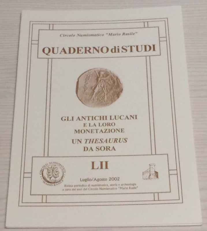 Luccioni L. Gli antichi Lucani e la loro Monetazione. Un thesaurus da Sora. Circ...