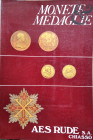 AES RUDE Chiasso - Asta 2 del 7-8 aprile 1978. Monete greche, romane, bizantine, ostrogote, monete e medaglie medioevali e moderne italiane ed estere....