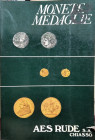 AES RUDE Chiasso - Asta 3 del 3-4 novembre 1978. Monete greche, romane, bizantine, longobarde, monete e medaglie medioevali e moderne italiane ed este...