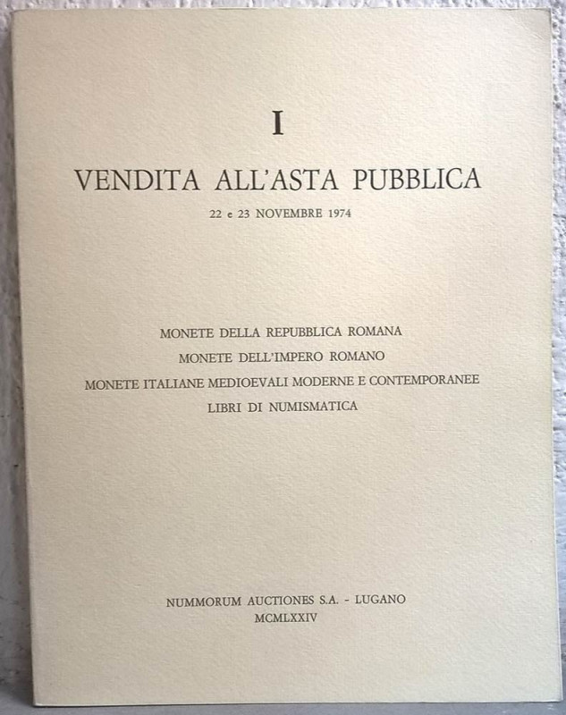 NUMMORUM AUCTIONES S.A. Lugano – Asta n. 1 del 22-23 novembre 1974. Monete della...
