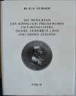 Literatur: Sommer, Klaus: Die Medaillen des königlich-preussischen Hof-Medailleurs Daniel Friedrich Loos und seines Ateliers. Monographien zur Numisma...