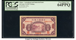China Agricultural & Industrial Bank of China 10 Cents 1.2.1927 Pick A93a S/M#C287-2 PCGS Very Choice New 64PPQ. 

HID09801242017

© 2020 Heritage Auc...