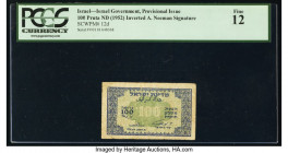 Israel Israel Government 100 Pruta ND (1952) Pick 12d PCGS Fine 12. 

HID09801242017

© 2020 Heritage Auctions | All Rights Reserved