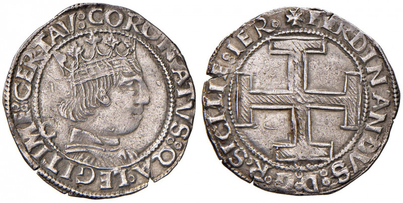 NAPOLI Ferdinando I d’Aragona (1458-1494) Coronato con sigla C dietro il busto e...