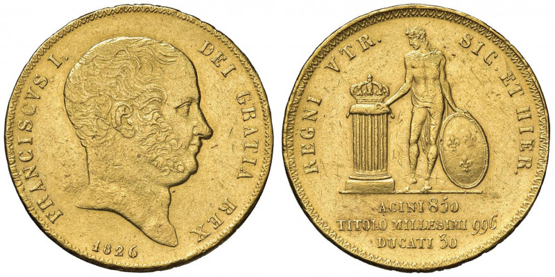 NAPOLI Francesco I (1825-1830) 30 Ducati 1826 - Magliocca 463 AU (g 37,81) R Leg...