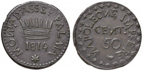 PALMANOVA Assedio austriaco (1814) 50 Centesimi 1814 - MIR 234 Lega (g 10,52) RR Questo esemplare non presenta alcuna argentatura ed è probabilmente d...