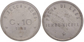 Vittorio Emanuele III (1900-1946) 10 Centesimi 1918 Prova di lega - P.P. 346 FE-NI RRRR Sigillata da Angelo Bazzoni
FDC