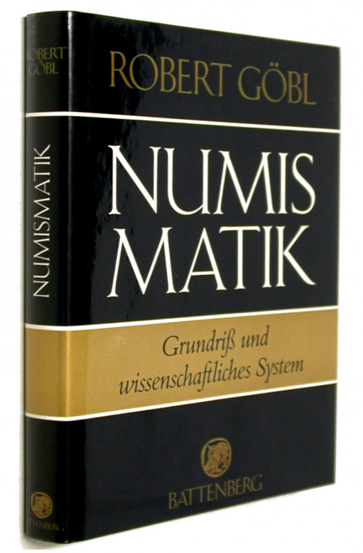GÖBL, R. Numismatik. Grundriß und wissenschaftliches  System. München 1987. 315 ...