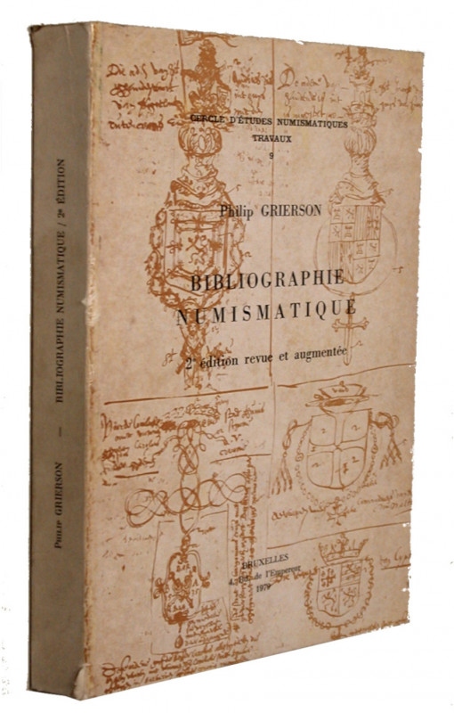 GRIERSON, P. Bibliographie numismatique.  2. Auflage, Brüssel 1979. 359 S. Brosc...