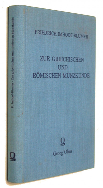 IMHOOF - BLUMER, F. Zur griechischen und römischen Münzkunde.  Nachdruck Hildesh...