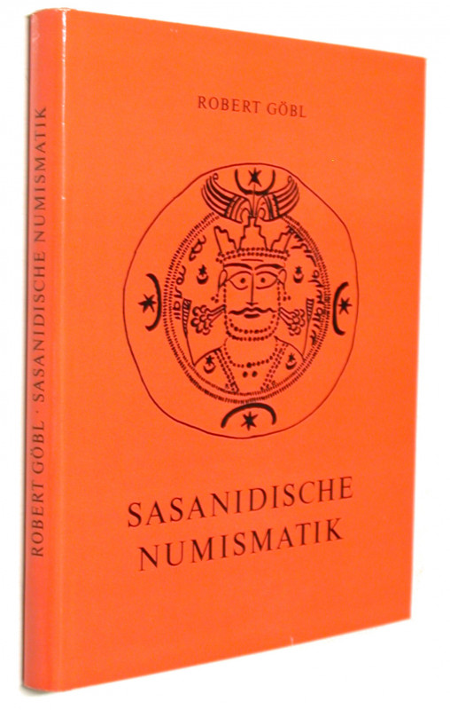 GÖBL, R. Sasanidische Numismatik. Braunschweig 1968. VII+100 S., 1 Faltkarte, 16...