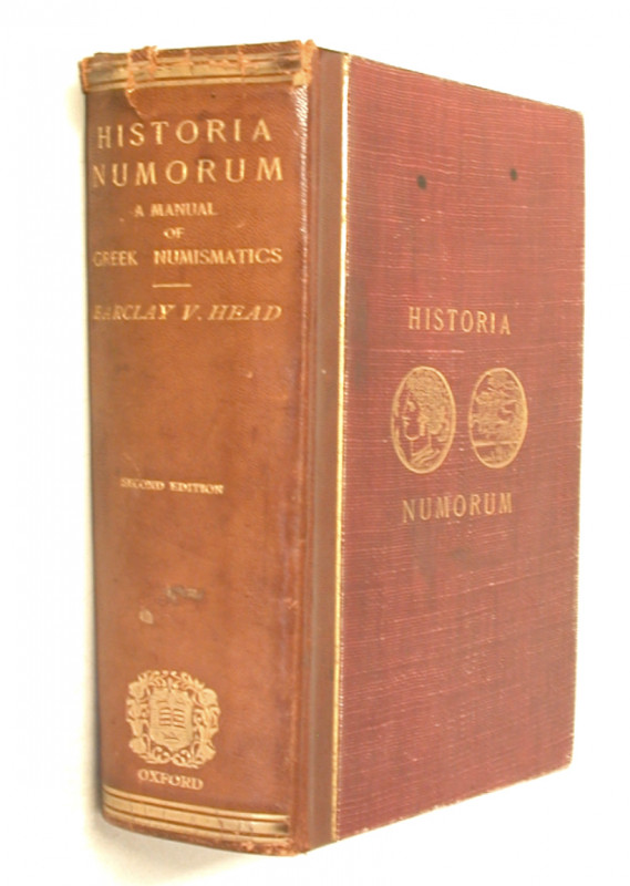 HEAD, B. V. Historia Numorum.  A Manual of Greek Numismatics. New and enlarged E...