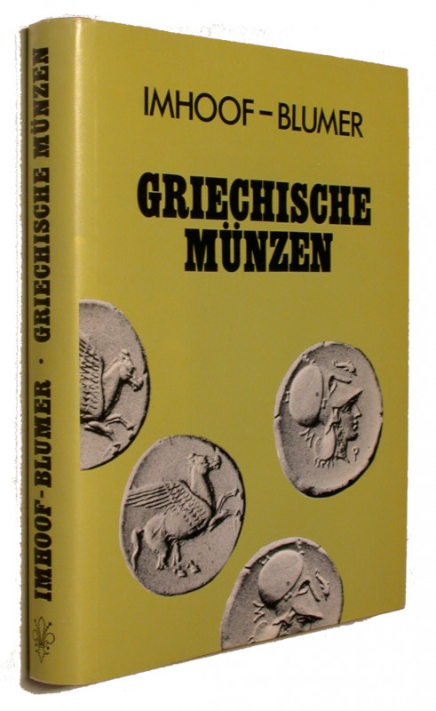 IMHOOF - BLUMER, F. Griechische Münzen. Neue Beiträge und  Untersuchungen. Nachd...