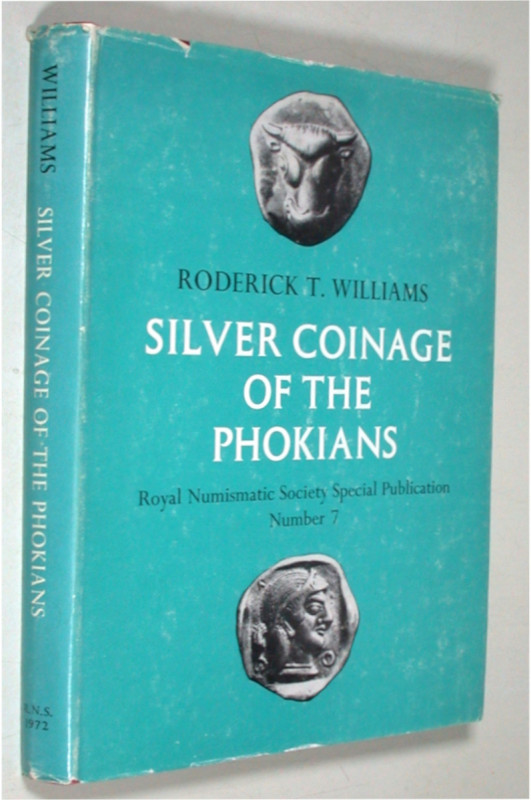 WILLIAMS, R. T. Silver Coinage of the Phokians.  London 1972. IX+138 S., 16 Tf.,...
