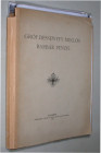 DESSEWFFY, M. Barbár Pénzei. Budapest 1910.  26 S. S. 1-20 und Tf. 1-18 mit Nrn. 1-461 original ohne Bindung, dazu einige Fotokopien restlicher Seiten...
