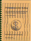 GÄUMANN, A. Potinmünzen der Kelten. Eine systematische Zusammenstellung  der bekannten Typen mit Referenzangaben. 4. überarbeitete Auflage Bern 2000. ...