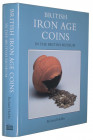 HOBBS, R. Iron Age Coins in the British Museum.  British Museum, Dorchester 1996. 246 S., 137 Tf. Gln. I